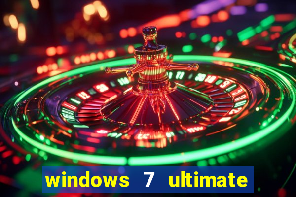 windows 7 ultimate 64 bits download